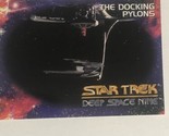 Star Trek Deep Space Nine 1993 Trading Card #55 Docking Pylons - $1.97