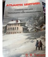 Atlantic Sentinel: Newfoundland&#39;s Papel En Transatlántico Cable Comunica... - $47.71 CAD