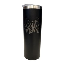 Cat Mom with Ears and Whiskers Black 20oz Skinny Tumbler LA5023 - £16.07 GBP