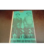 Bosses in Lusty Chicago - Lloyd Wendt &amp; Herman Kogan - - $11.80 CAD