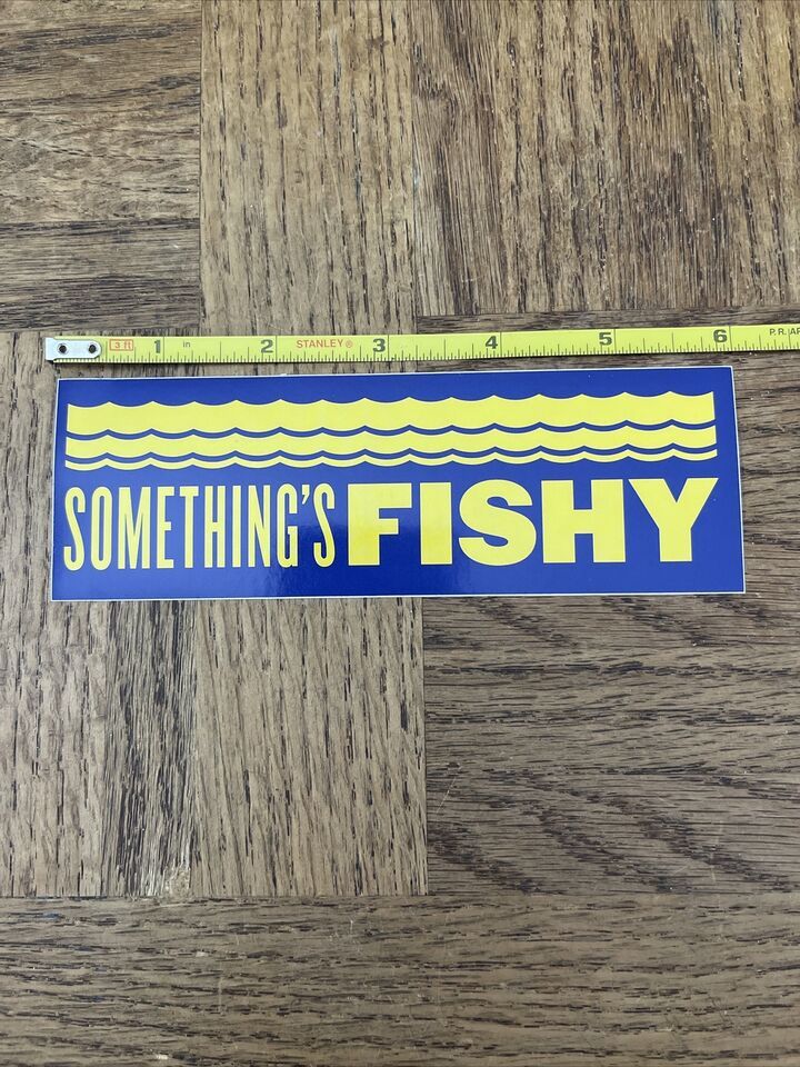 Something’s Fishy Sticker - $29.58