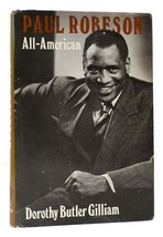 Dorothy Butler Gilliam Paul Robeson All American 1st Edition 1st Printing - £42.47 GBP