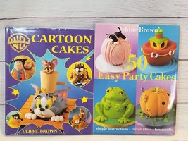 Debbie Brown Cartoon Cakes &amp; Easy Party Cakes Book Lot 2 Novelty Cake Decorating - £11.00 GBP