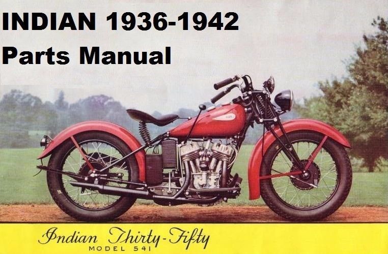 INDIAN 1936-1942 MOTORCYCLE PARTS MANUAL Set 180pgs for 1937 1938 1939 1940 1941 - $23.99