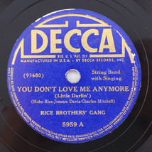 Rice Brothers&#39; Gang – You Don&#39;t Love Me Anymore/MyCarolina 1941 10&quot; 78rpm 5959 - $31.34