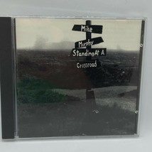 Mike Murphy Standing At a Crossroad Music CD - £3.77 GBP