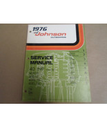 1976 Johnson Outboards Service Manual 40 HP 40R76 40RL76 40E76 40EL76 OE... - $39.99