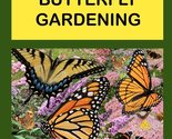 Fast Track BUTTERFLY GARDENING [Paperback] Franklin, Rose M. - £8.29 GBP