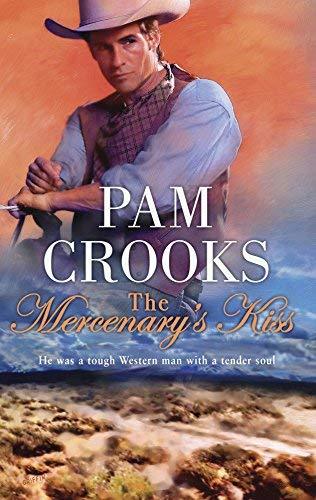 The Mercenary&#39;s Kiss Crooks, Pam - $1.93