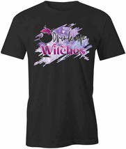 Drink Up Witches T Shirt Tee Short-Sleeved Cotton Halloween Clothing S1BCA480 - £17.97 GBP+