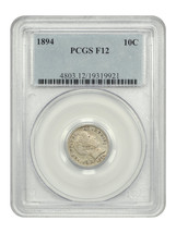1894 10C PCGS F12 - £122.42 GBP