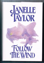 Follow the Wind (Western Wind) Taylor, Janelle - $4.89
