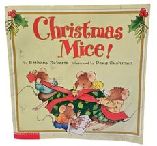 Christmas Mice Scholastic Bethany Roberts Paperback Book 2000 - Good - $2.96