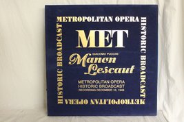Puccini / Manon Lescaut / Metropolitan Opera Historic Broadcast Recording Decemb - £30.36 GBP