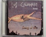 Song Of Life Los Calamari Band CD - $9.89