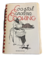 Cookbook Coastal Carolina Cooking Revised Edition 6th Printing 1974 Reci... - £21.42 GBP