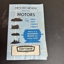 1970 How to Select and install Electric Motors Craftsman Motor Handbook ... - $9.00