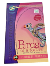 Book Polymer Clay Birds of Feather  Instruction Craft Chriti Friesen Mixed Media - £9.64 GBP