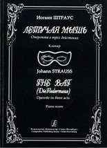 The Bat (Die Fledermaus). Operette in three acts. Piano score [Hardcover] Straus - £29.29 GBP