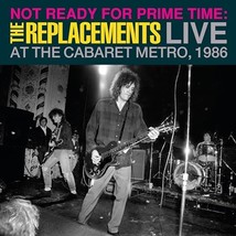 Not Ready for Prime Time: Live at the Cabaret Metro, Chicago, IL, January 11, 19 - £39.81 GBP