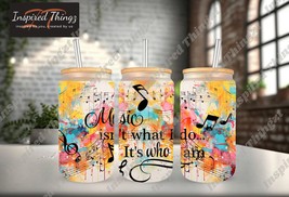 Music 16oz Can, 16oz Glass Can with Wrap, &quot;Music is who I am&quot; Design, Inspiratio - £14.35 GBP