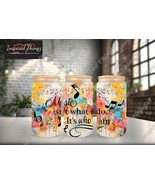 Music 16oz Can, 16oz Glass Can with Wrap, &quot;Music is who I am&quot; Design, In... - £14.42 GBP