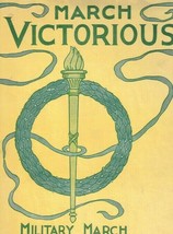 Vintage Sheet Music Victorious Military March For Piano Wright 1923 - £77.89 GBP