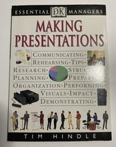 Making Presentations; DK Essential Managers, Tim Hindle , Paperback - £3.65 GBP