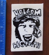 Authentic VOLCOM Sticker / Decal AWESOME!!! Vintage &quot;VOLCOM BIG YOUTH &quot; - $3.95