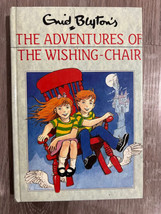 The Adventures Of The Wishing Chair By Enid Blyton, Hardback 1990 - Like New - £7.61 GBP