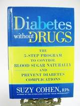 Diabetes Without Drugs 5 Step Program Control Blood Sugar Prevent Diabet... - £7.05 GBP
