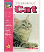 The Guide to Owning a Cat Kitten Basket Care New Book [Paperback] - €4,15 EUR