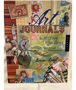 Art Journals and Creative Healing by Sharon Soneff Paperback NEW - $159.18 MXN