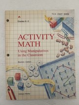 Activity Math Using Manipulatives in the Classroom Grades K-3 Textbook - £17.02 GBP
