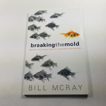 breakingthemold Embrace Your Unique Identity &amp; Empower Your Ministry Bill McRay - £10.01 GBP