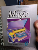 Silver Burdett World Of Music Teachers Edition  Grade 6 Spiral Bound - £15.81 GBP