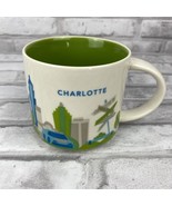 Starbucks CHARLOTTE You Are Here Coffee Mug Collection City Collector 14... - £15.44 GBP