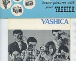 Yashica Still Movie Camera Brochures Take Better Pictures &amp; Warranty Cer... - £22.22 GBP