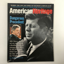 American Heritage Magazine September 1993 Bill Clinton Came In No Label VG - £11.12 GBP