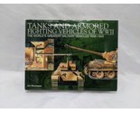Tanks And Armored Fighting Vehicles Of WWII Jim Winchester Hardcover Book - £43.84 GBP