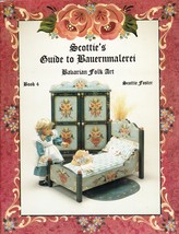 Tole Decorative Painting Scottie Foster Bauernmalerei Guide Bavarian Art Book 4 - £16.07 GBP