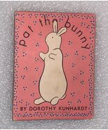 Pat the Bunny by Dorothy Kunhardt, 1st Edition, 1st Issue, 1940 Children's Book. - $24,250.00