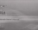2018 Chevrolet Colorado Owners Manual [Paperback] Chevrolet and Chevrole... - $67.62