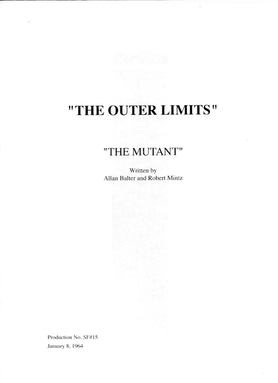 1964&#39;s THE OUTER LIMITS: THE MUTANT repro TV series script - $21.99