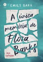 A Unica Memoria de Flora Banks (Em Portugues do Brasil) [Paperback] _ - £32.11 GBP
