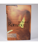 SIGNED The Book Of Romance By Tommy Nelson Hardcover Book With Dust Jack... - $22.70 CAD