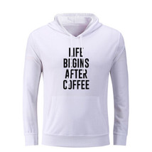 Life Begins After Coffee Funny Hoodies Sweatshirt Sarcastic Slogan Hoody Tops - £19.56 GBP