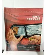 Basic Car Care (Fix-It-Yourself) Time-Life Books - £4.55 GBP