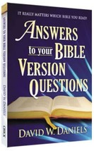 Answers To Your Bible Version Questions | David W Daniels | Chick Publications - £9.62 GBP