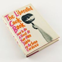 The Liberated Cook Book by Arlene Cardozo 1972 SIGNED Hardcover First Edition image 3